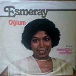 Esmeray - Oğlum