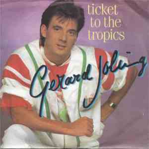 Gerard Joling - Ticket To The Tropics