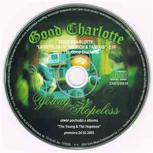 Good Charlotte - Lifestyles Of The Rich & Famous
