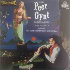 Grieg, Oiven Fjeldstad Conducting The London Symphony Orchestra - Peer Gynt