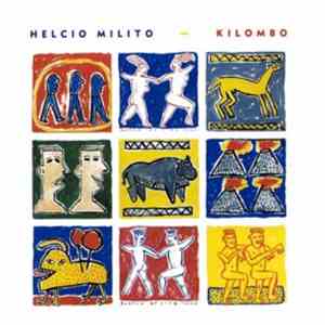 Helcio Milito - Kilombo