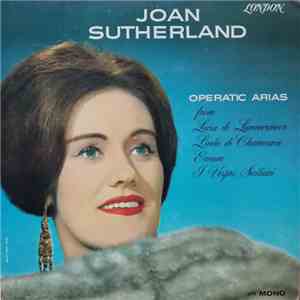 Joan Sutherland, Paris Conservatoire Orchestra, Nello Santi - Operatic Recital