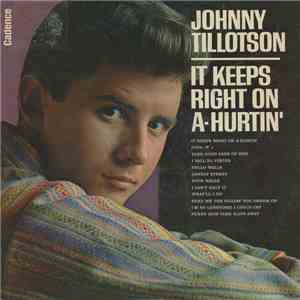 Johnny Tillotson - It Keeps Right On A-Hurtin