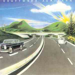 Kraftwerk - Autobahn