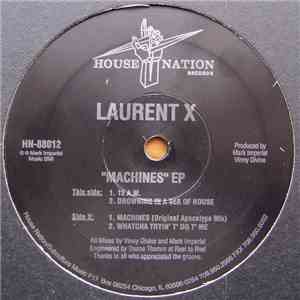 Laurent X - Machines EP