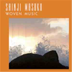 Masuko Shinji - Woven Music