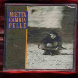 Mietta - Cambia Pelle