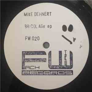 Mike Dehnert - Bricolage EP