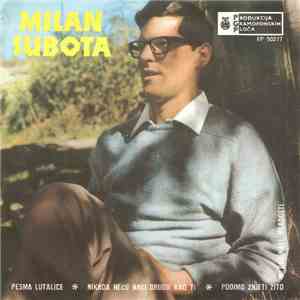 Milan Subota - Pesma Lutalice