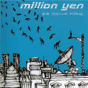 Million Yen - Blue Television Windows