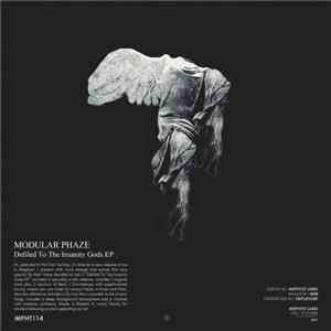 Modular Phaze - Defiled To The Insanity Gods EP