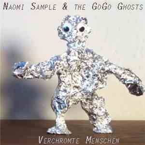 Naomi Sample And The Go Go Ghosts - Verchromte Menschen E.P.
