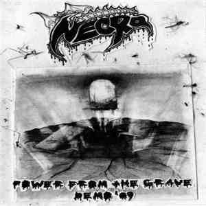 Necro - Power From The Grave