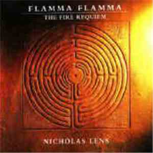 Nicholas Lens - Flamma Flamma: The Fire Requiem
