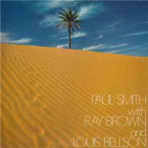 Paul Smith  With Ray Brown And Louis Bellson - Paul Smith With Ray Brown And Louis Bellson