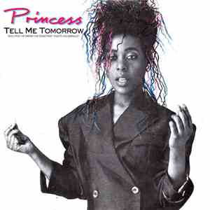 Princess - Tell Me Tomorrow / Say I'm Your Number One