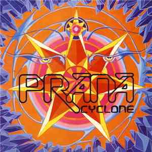 Prānā - Cyclone