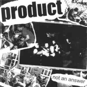 Product - Not An Answer
