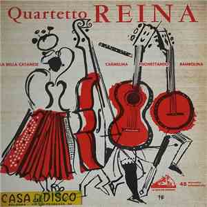 Quartetto Reina - La Bella Catenese