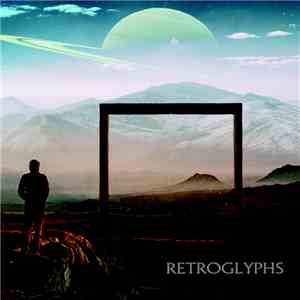 Retroglyphs - Retroglyphs