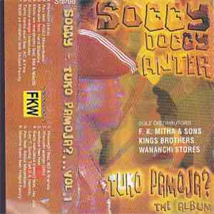 Soggy  - Tuko Pamoja?... Vol.1