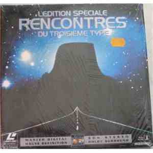 Steven Spielberg - Rencontres Du Troisieme Type