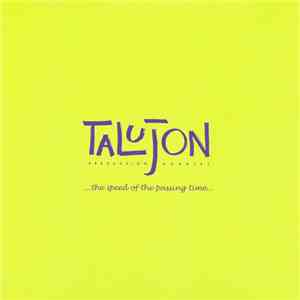 Talujon Percussion Quartet - The Speed of the Passing Time
