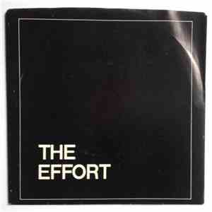 The Effort - Just Walk Away / Forever Your Fool