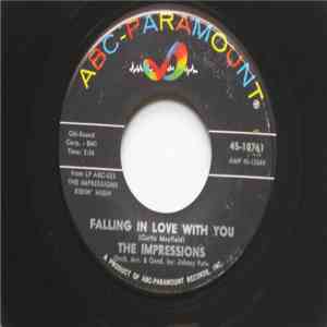 The Impressions - Falling In Love With You / Since I Lost The One I Love