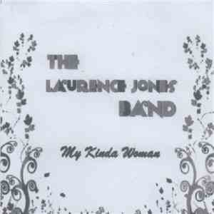 The Laurence Jones Band - My Kinda Woman