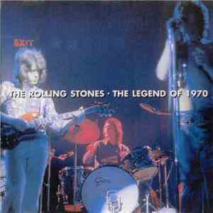 The Rolling Stones - The Legend Of 1970