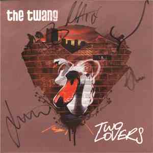 The Twang - Two Lovers