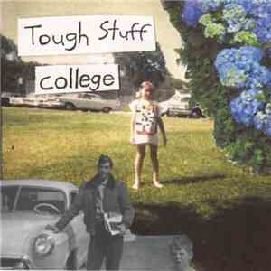 Tough Stuff - College