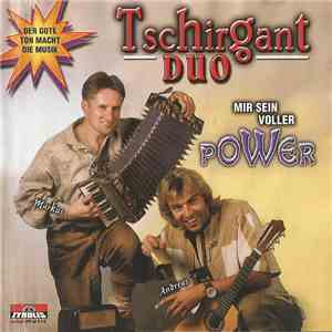 Tschirgant Duo - Mir Sein Voller Power