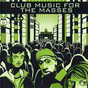 Various - Club Music For The Masses