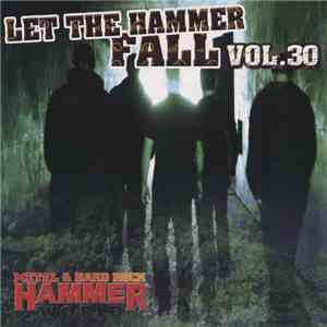Various - Let The Hammer Fall Vol. 30