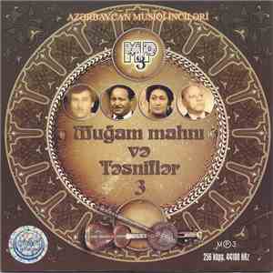 Various - Muğam Mahnı Vǝ Tǝsniflǝr 3