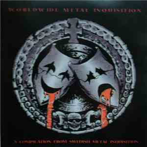 Various - Worldwide Metal Inquisition