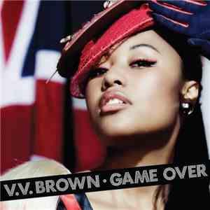 V.V. Brown - Game Over (Remixes)