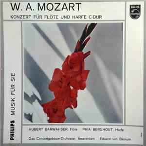 W.A. Mozart, Eduard van Beinum, Das Concertgebouw-Orchester, Amsterdam - Konzert für flöte und harfe c-dur