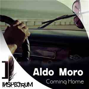 Aldo Moro  - Coming Home