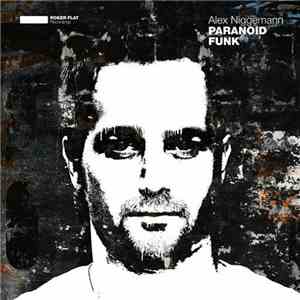 Alex Niggemann - Paranoid Funk