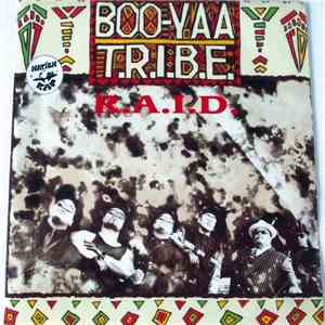Boo-Yaa T.R.I.B.E. - R.A.I.D.