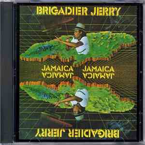 Brigadier Jerry - Jamaica Jamaica