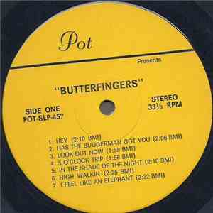 Butterfingers  - Butterfingers