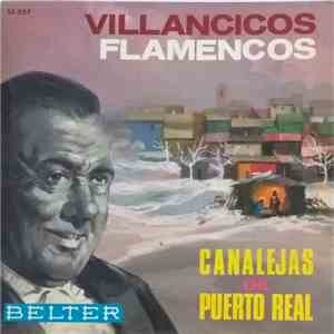 Canalejas De Puerto Real - Villancicos flamencos