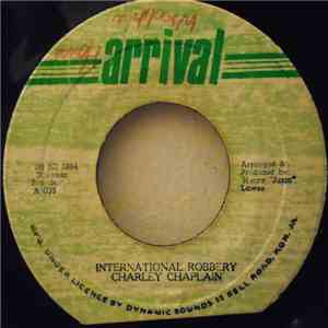 Charley Chaplain - International Robbery