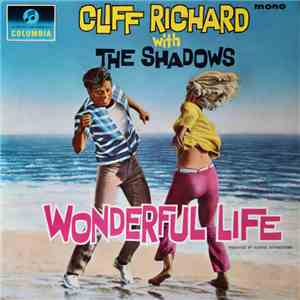 Cliff Richard With The Shadows - Wonderful Life