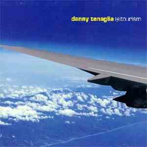 Danny Tenaglia - Tourism