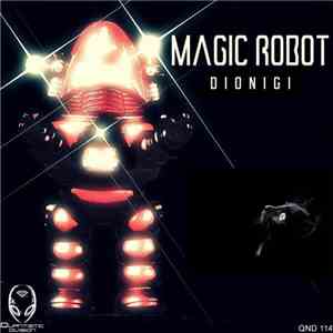 Dionigi - Magic Robot
